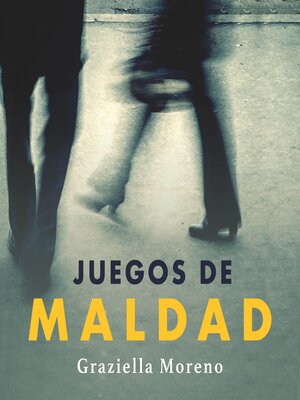 cover image of Juegos de maldad
